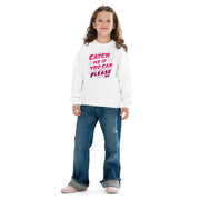Gymnastics apparel: Catch Me If You Can - Youth Sweatshirt - (SKU:)