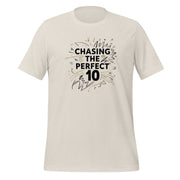 Chasing the Perfect 10 - Adult Tee
