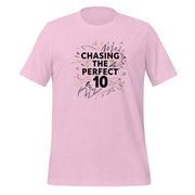 Chasing the Perfect 10 - Adult Tee