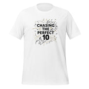 Chasing the Perfect 10 - Adult Tee