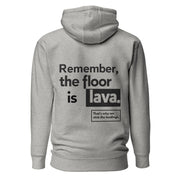 Gymnastics apparel: Remember the Floor is Lava - Hoodie - Carbon Grey (SKU:1282663_10784)