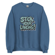 Stick Your Landing Big Front - Adult Sweatshirt