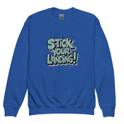 Stick Your Landing Big Front - Youth Sweatshirt