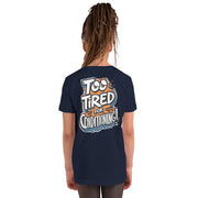 Gymnastics apparel: Too Tired for Conditioning - Youth Tee - (SKU:)