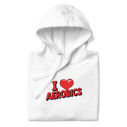 I Love Aerobics Big Front - Adult Hoodie