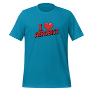 I Love Aerobics Big Front - Adult Tee
