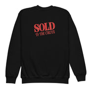 Sold To The Circus Back - Youth Sweatshirt