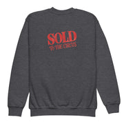 Sold To The Circus Back - Youth Sweatshirt