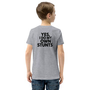 Yes I Do My Own Stunts Big Back - Youth Tee